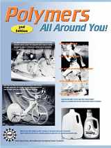9781883822262-1883822262-Polymers All Around You (2nd Ed)
