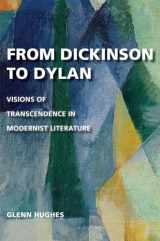 9780826222206-082622220X-From Dickinson to Dylan: Visions of Transcendence in Modernist Literature