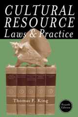 9780759121751-0759121753-Cultural Resource Laws and Practice (Heritage Resource Management Series)