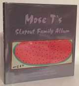 9781881320111-1881320111-Mose T's Slapout Family Album: Poems