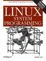9781449339531-1449339530-Linux System Programming: Talking Directly to the Kernel and C Library