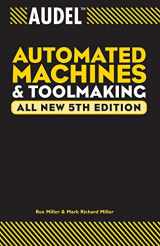 9780764555282-0764555286-Audel Automated Machines and Toolmaking