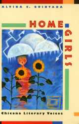 9781566393737-1566393736-Home Girls: Chicana Literary Voices (Women in the Political Economy (Paperback))