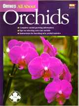 9780897214247-0897214242-Ortho's All About Orchids (Ortho's All About Gardening)