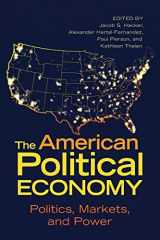 9781009014861-1009014862-The American Political Economy (Cambridge Studies in Comparative Politics)