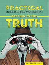 9781634540131-1634540131-Practical Enterprise Risk Management: Getting to the Truth