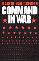 9780674144415-0674144414-Command in War