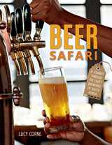 9781432304867-1432304860-Beer Safari: A journey through the craft breweries of South Africa