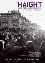 9781647220525-1647220521-The Haight: Revised and Expanded: Love, Rock, and Revolution (Legacy)
