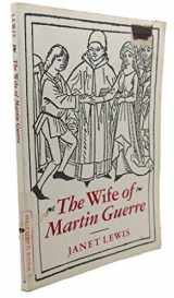 9780804003216-0804003211-The Wife Of Martin Guerre