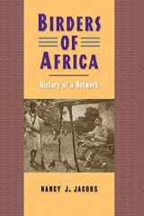9780300209617-0300209614-Birders of Africa: History of a Network (Yale Agrarian Studies Series)