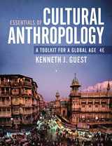 9781324040583-1324040580-Essentials of Cultural Anthropology: A Toolkit for a Global Age