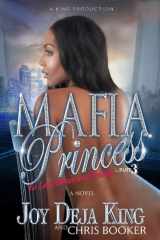 9780986004506-0986004502-Mafia Princess Part 3 To Love, Honor and Betray