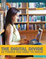 9781632352248-1632352249-The Digital Divide: 12 Things You Need to Know (Tech Smarts)
