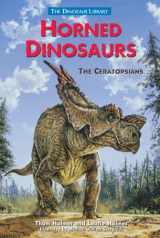 9780766014510-0766014517-Horned Dinosaurs: The Ceratopsians (The Dinosaur Library)