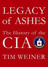 9781433201998-1433201992-Legacy of Ashes: The History of the CIA