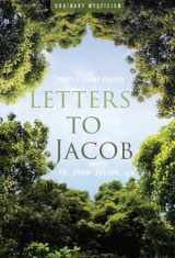 9781612616865-1612616860-Letters to Jacob: Mostly About Prayer (Ordinary Mysticism)