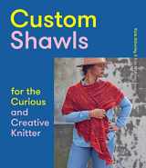 9781419743979-141974397X-Custom Shawls for the Curious and Creative Knitter