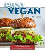 9780785843177-0785843175-Easy Vegan: 140 Delicious Recipes from Everyday to Gourmet