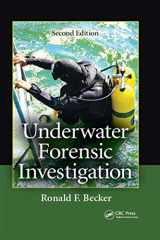 9781466507500-1466507500-Underwater Forensic Investigation