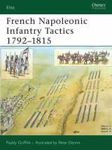 9781846032783-1846032784-French Napoleonic Infantry Tactics 1792–1815 (Elite)