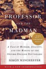 9780063341906-0063341905-The Professor and the Madman: A Tale of Murder, Insanity, and the Making of the Oxford English Dictionary