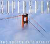 9780877012771-0877012776-Superspan: The Golden Gate Bridge