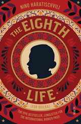 9781913348298-1913348296-The Eighth Life: (for Brilka) The International Bestseller