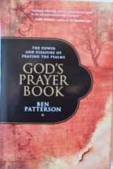 9781607517177-1607517175-God's Prayer Book: The Power and Pleasure of Praying the Psalms