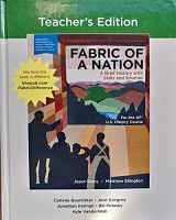 9781319182687-1319182682-Fabric of a Nation A Brief History with Skills and Sources, For the AP® Course, Teachers edition