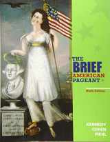 9781285193298-1285193296-The Brief American Pageant: A History of the Republic