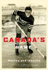 9780773535978-0773535977-Canada's Game: Hockey and Identity
