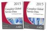 9781625522818-1625522819-Complete Global Service Data for Orthopaedic Surgery 2015