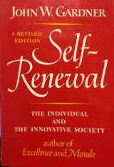 9780393301120-0393301125-Self-Renewal: The Individual and the Innovative Society