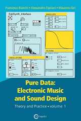 9788899212216-889921221X-Pure Data: Electronic Music and Sound Design - Theory and Practice - Volume 1