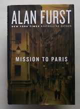 9781400069484-1400069483-Mission to Paris: A Novel