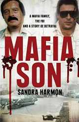 9781742375991-1742375995-Mafia Son: A Mafia Family, the FBI and a Story of Betrayal