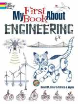 9780486846415-0486846415-My First Book About Engineering (Dover Science For Kids Coloring Books)