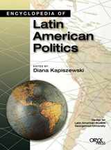 9781573563062-1573563064-Encyclopedia of Latin American Politics