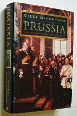9781856192675-1856192679-Prussia: The Perversion of an Idea