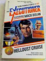 9780373611430-0373611439-Helldust Cruise (Mack Bolan, No 143)