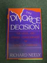 9780070461536-0070461538-The Divorce Decision: The Human and Legal Consequences of Ending a Marriage