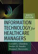 9781640551916-1640551913-Information Technology for Healthcare Managers, Ninth edition