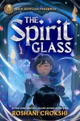 9781368093392-1368093396-Rick Riordan Presents: The Spirit Glass