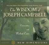 9781401904432-1401904432-The Wisdom Of Joseph Campbell: In Conversation With Michael Toms