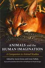 9780231152976-0231152973-Animals and the Human Imagination: A Companion to Animal Studies