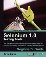 9781849510264-1849510261-Selenium 1.0 Testing Tools: Beginner's Guide