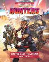 9781368076036-1368076033-Star Wars Hunters: Battle for the Arena