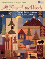 9781564774071-1564774074-All through the Woods: Quilted Projects