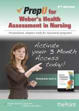 9781469845982-1469845989-PrepU for Weber's Health Assessment in Nursing